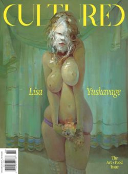 Cultured Magazine – The Art+Food Issue Summer 2025