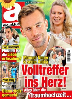 Die Aktuelle – 26 Juli 2025