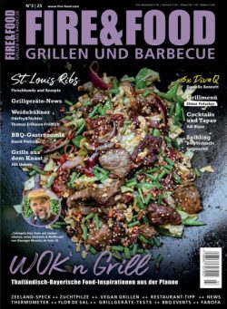 Fire & Food Grillen und Barbecuen – Juli 2025