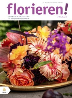 florieren! Magazin – Juli-August 2025