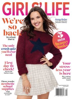 Girls’ Life Magazine – August-September 2025