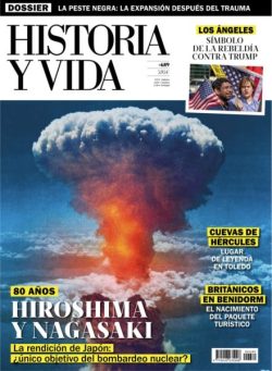 Historia y Vida – Agosto 2025