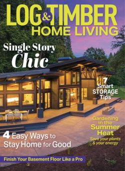 Log & Timber Home Living – August 2025