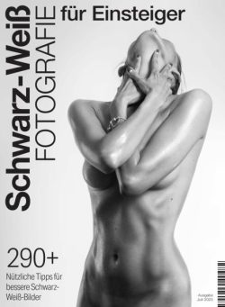Schwarz-Weiss-Fotografie fur Einsteiger – Juli 2025