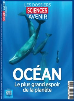 Sciences et Avenir – Hors-Serie N 222 – Juillet-Aout-Septembre 2025