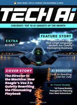 Tech AI Magazine – July 2025