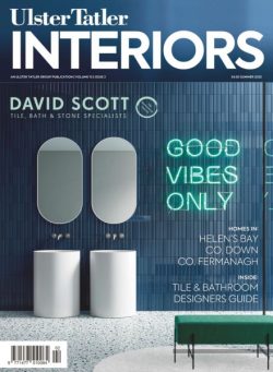 Ulster Tatler Interiors – Summer 2025