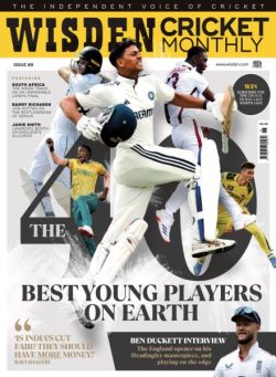 Wisden Cricket Monthly – Issue 89 2025