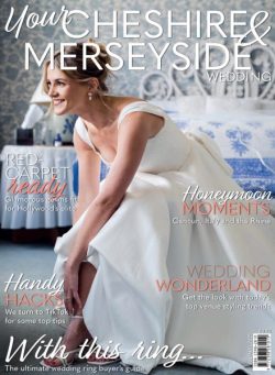 Your Cheshire & Merseyside Wedding – July-August 2025