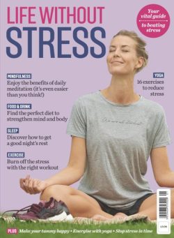 Your Guide to Success – Life Without Stress – July 2025