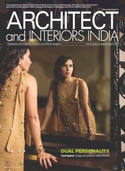 Architect and Interiors India – August 2025