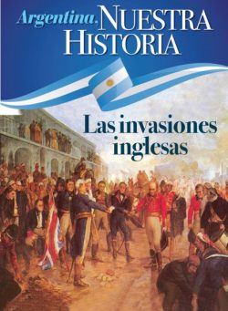 Argentina Nuestra Historia – Agosto 2025