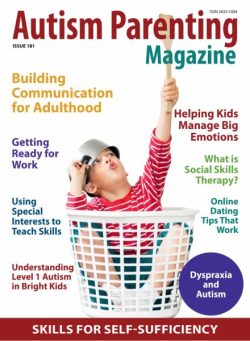 Autism Parenting – Issue 181 2025