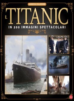 BBC History Speciale N 23 – Titanic – Agosto-Settembre 2025