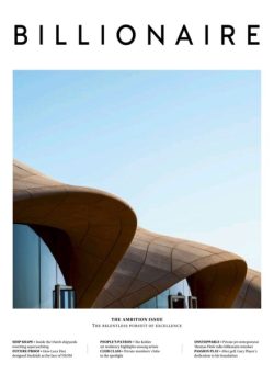 BILLIONAIRE – Issue 40 2025 The Ambition Issue
