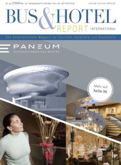 Bus & Hotelreport International – Mai-Juli 2024