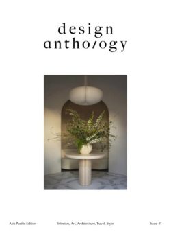 Design Anthology Asia Pacific Edition – Issue 41 2025