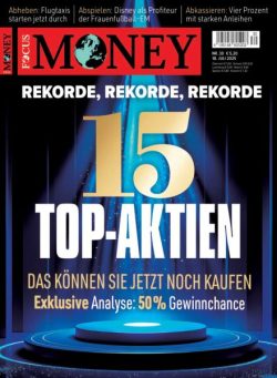 Focus Money – 18 Juli 2025