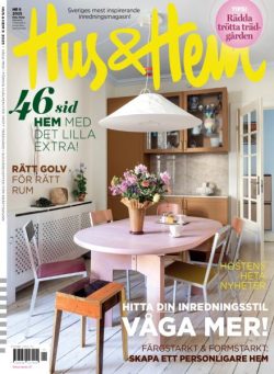 Hus & Hem – Augusti 2025