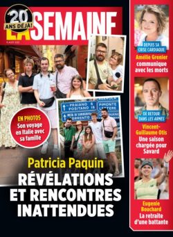 La Semaine – 15 Aout 2025