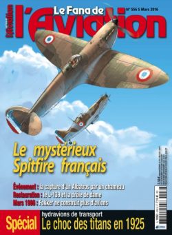 Le Fana de l’Aviation – Mars 2016