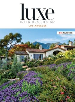 Luxe Interiors + Design Los Angeles – July-August 2024