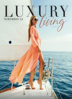 Northern AZ Luxury Living – Vol 5 N 4 2025