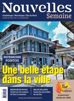 Nouvelles Semaine – 1 Aout 2025