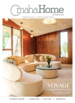 Omaha Home – July-August 2025