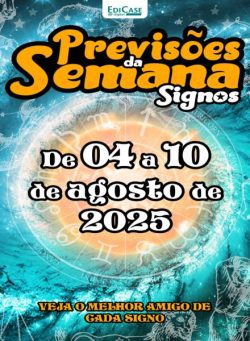 Previsoes da Semana – 4 Agosto 2025
