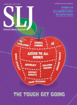 School Library Journal – August 2025