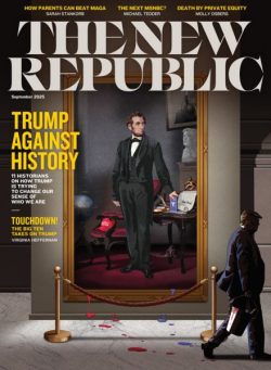 The New Republic – September 2025