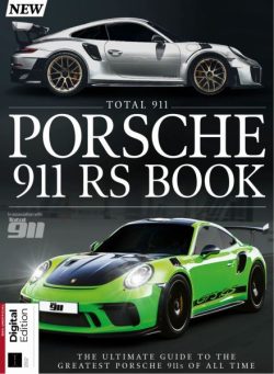 Total 911 Presents – The Porsche 911 RS Book – 12th Edition – July 2025