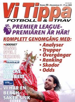 Vi Tippa – 12 Augusti 2025