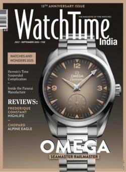 WatchTime India – July-September 2025