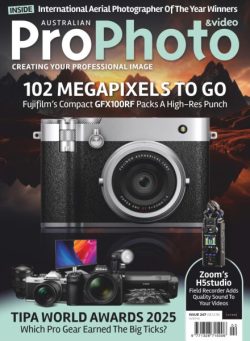 Australian Pro Photo – Issue 247 2025