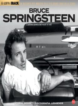 Classic Rock Album – Bruce Spingsteen – Ottobre-Novembre 2025