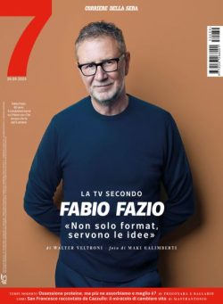 Corriere della Sera Sette – 26 Settembre 2025