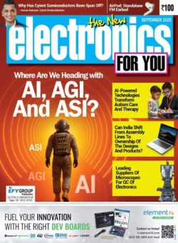 Electronics For You – September 2025