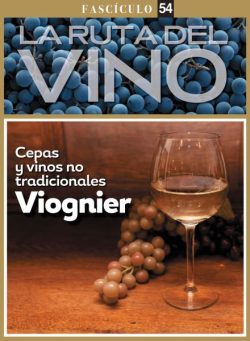 La ruta del Vino – 22 Agosto 2025