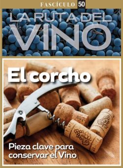 La ruta del Vino – Agosto 2025