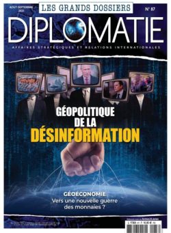 Les Grands Dossiers de Diplomatie – Aout-Septembre 2025