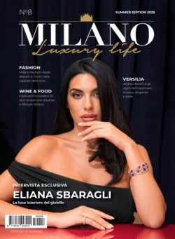 Milano Luxury Life – Summer Edition 2025