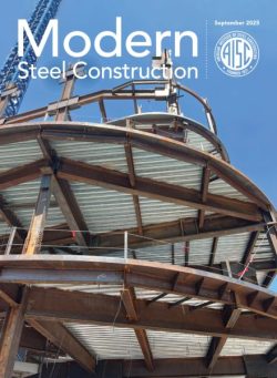 Modern Steel Construction – September 2025