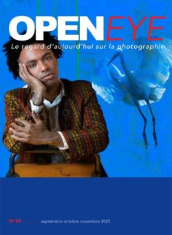 OPENEYE Magazine – Septembre-Octobre-Novembre 2025