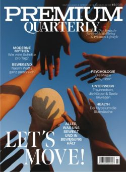 Premium Quarterly – Ausgabe 3 2025