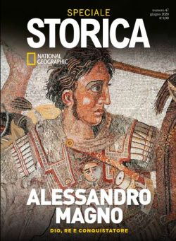 Storica National Geographic Speciale – Alessandro Magno – Giugno 2020
