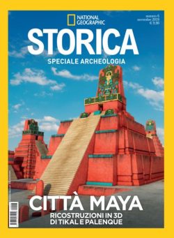 Storica National Geographic Speciale – Citta Maya – Novembre 2019