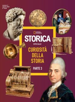 Storica National Geographic Speciale – Curiosita della Storia Parte 3 – Agosto 2022