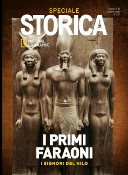 Storica National Geographic Speciale – I Primi Faraoni – Ottobre 2020